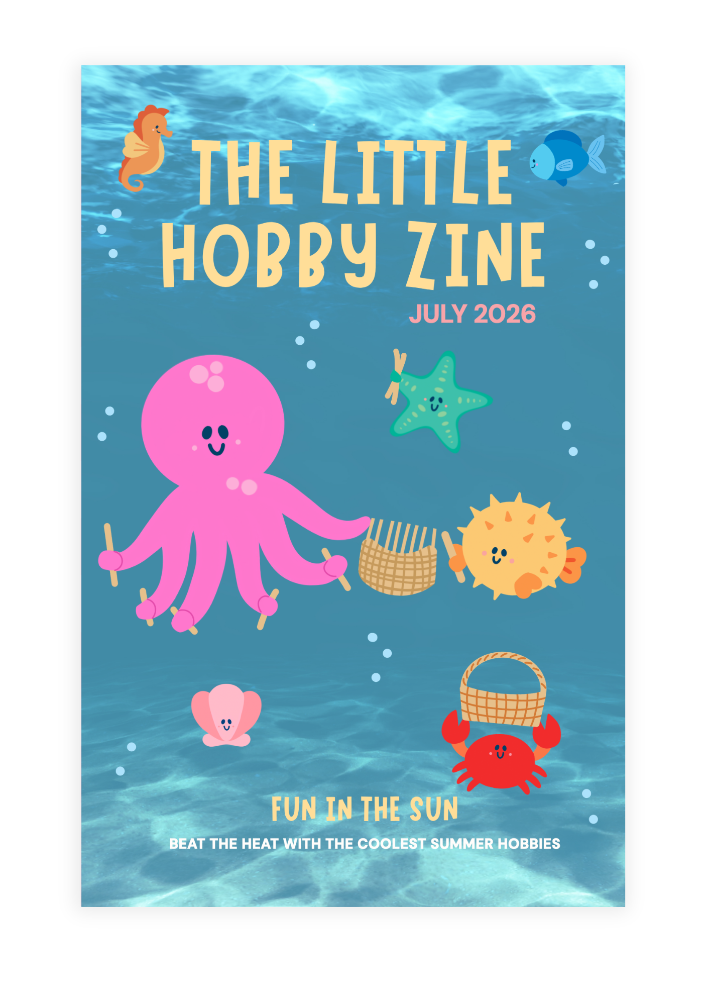 Cover of 'The Little Hobby Zine' with a pink octopus and sea creatures on a blue underwater background.